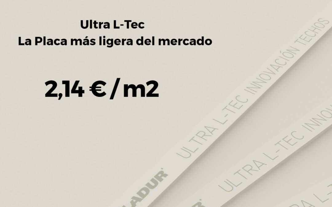 Promoción Ultra L-Tech Olivares ( Una Revolución en el mercado de los techos )